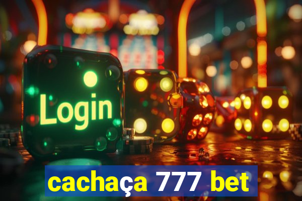 cachaça 777 bet